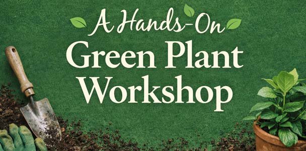 Plant Workshop